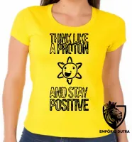 Baby look blusa feminina Think like a proton atomo energia - Foto 5