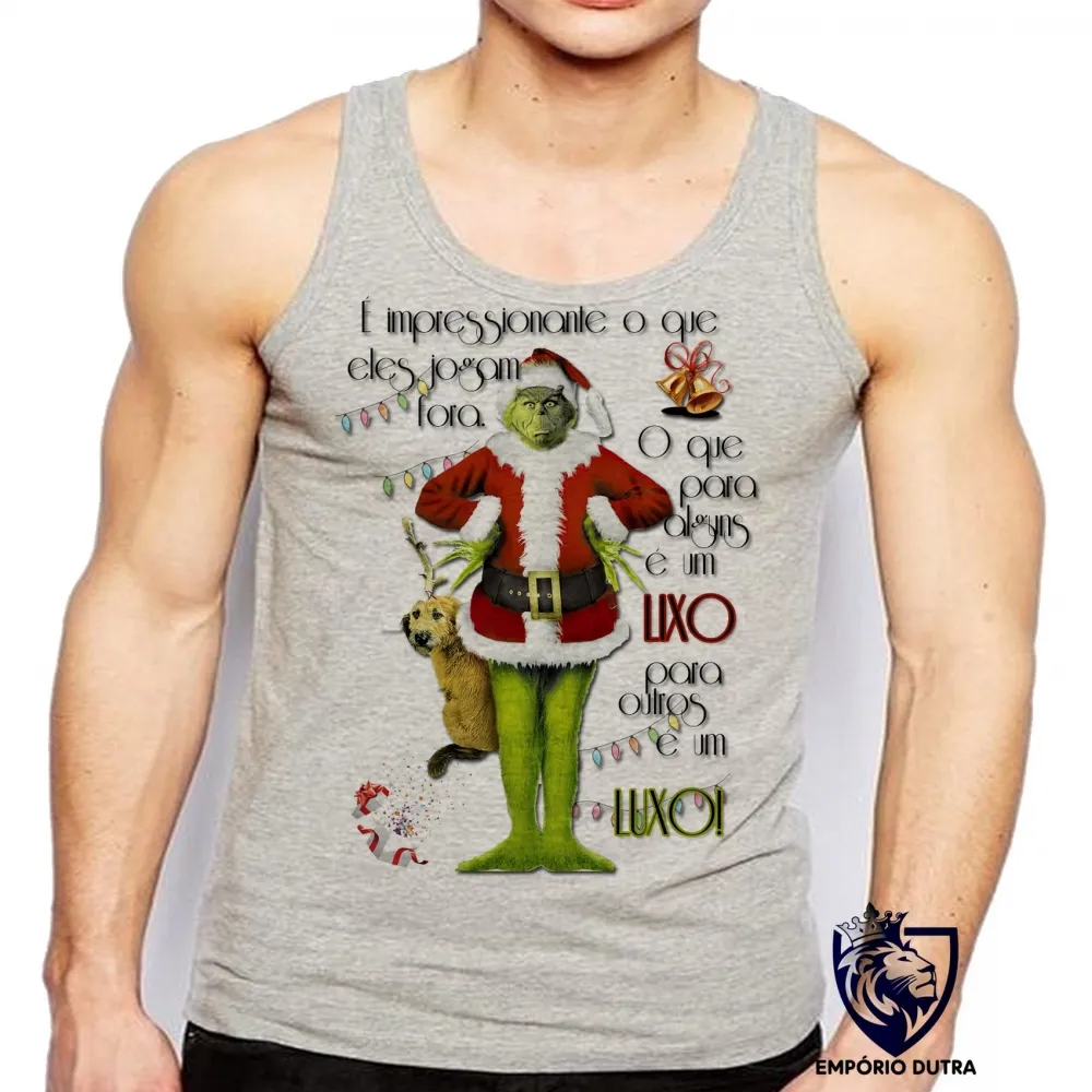Camiseta Regata adulto ou infantil The Grinch Lixo Luxo natal presentes