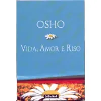 VIDA, AMOR E RISO (PRODUTO USADO - MUITO BOM)