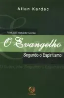 O EVANGELHO SEGUNDO O ESPIRITISMO (PRODUTO USADO - BOM)