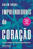 EMPREENDEDORES DE CORAÇAO (PRODUTO NOVO)