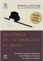 MEMORIAS DE UM OPERADOR DA BOLSA - LIÇOES DE UM DOS MELHORES ESPECULADORES DE AÇOES DE TODOS OS TEMPOS (PRODUTO USADO - MUITO BOM)