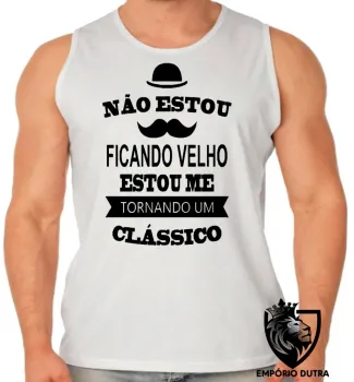 Camiseta Regata adulto ou infantil Não estou ficando velho classico Pai Avô - Foto 2