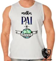 Camiseta Regata adulto ou infantil pai mundo - Foto 2