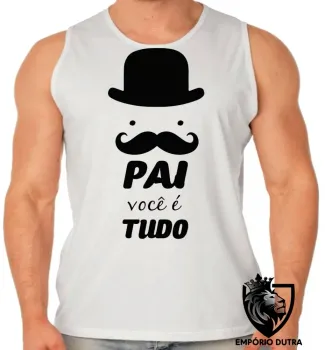 Camiseta Regata adulto ou infantil pai tudo papai - Foto 2