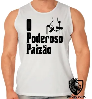 Camiseta Regata adulto ou infantil Poderoso Paizão Pai - Foto 2