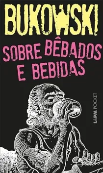 SOBRE BEBADOS E BEBIDAS (PRODUTO USADO - BOM)