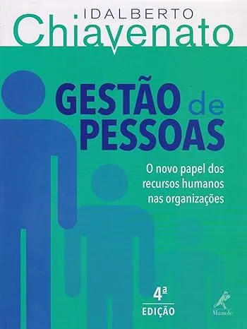 GESTAO DE PESSOAS: O NOVO PAPEL DOS RECURSOS HUMANOS NAS ORGANIZAÇOES (PRODUTO USADO - MUITO BOM)