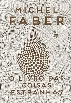 O LIVRO DAS COISAS ESTRANHAS (PRODUTO USADO - MUITO BOM)