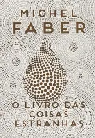 O LIVRO DAS COISAS ESTRANHAS (PRODUTO USADO - MUITO BOM)