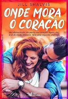 ONDE MORA O CORAÇAO (PRODUTO USADO - MUITO BOM)