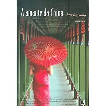 A AMANTE DA CHINA (PRODUTO USADO - MUITO BOM)