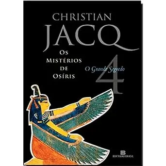 O GRANDE SEGREDO (VOL. 4 OS MISTERIOS DE OSIRIS) (PRODUTO USADO - MUITO BOM)