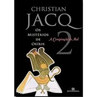 A CONSPIRAÇAO DO MAL (VOL.2 OS MISTERIOS DE OSIRIS) (PRODUTO USADO - MUITO BOM)