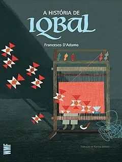 A HISTORIA DE IQBAL (PRODUTO NOVO)