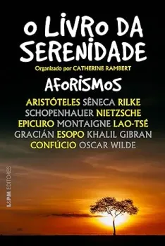 O LIVRO DA SERENIDADE (PRODUTO USADO - MUITO BOM)