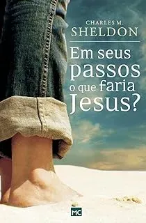 EM SEUS PASSOS O QUE FARIA JESUS (PRODUTO USADO - MUITO BOM)
