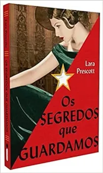 OS SEGREDOS QUE GUARDAMOS (PRODUTO USADO - COMO NOVO)