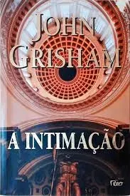 A INTIMAÇAO (PRODUTO NOVO)