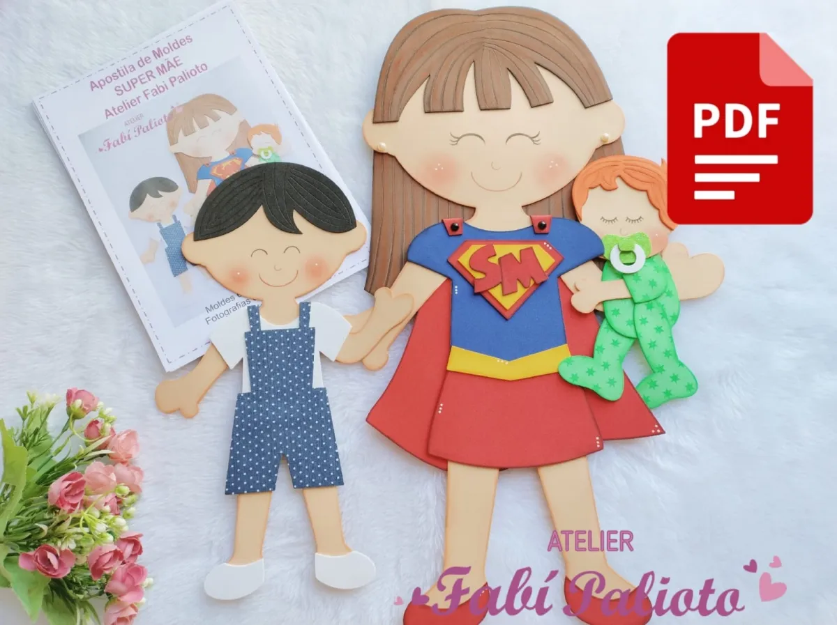 PDF03   Apostila de Moldes  em PDF  Super Mãe - Painel Imagem