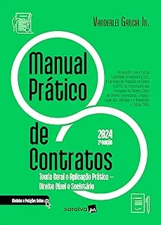 MANUAL PRATICO DE CONTRATOS - 2ª EDIÇAO 2024 (PRODUTO NOVO)
