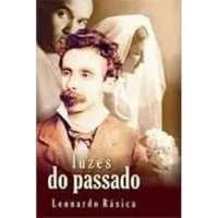 LUZES DO PASSADO (PRODUTO USADO - MUITO BOM)