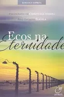 ECOS NA ETERNIDADE (PRODUTO USADO - BOM)