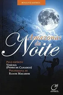 AMAZONAS DA NOITE (PRODUTO USADO - MUITO BOM)