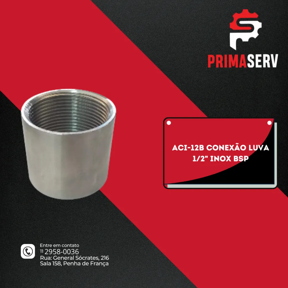 ACI-12B CONEXÃO LUVA 1/2" INOX BSP