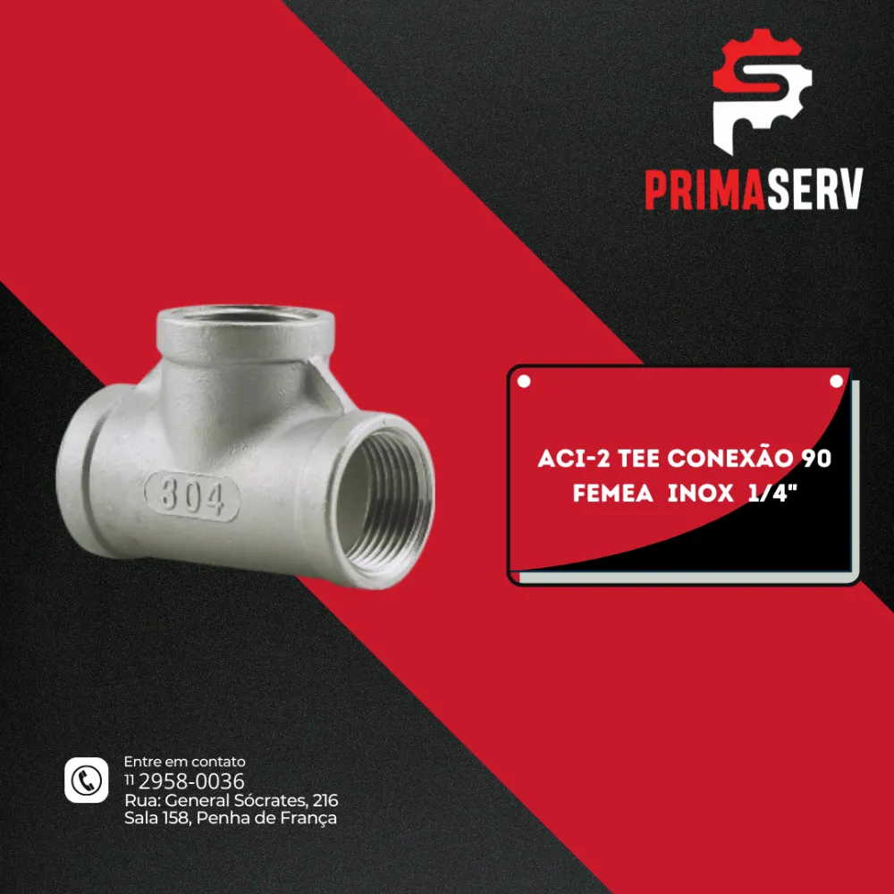 ACI-2 TEE CONEXÃO 90 FEMEA  INOX  1/4"