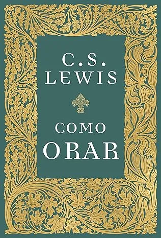 COMO ORAR - CAPA DURA (PRODUTO NOVO)