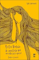 TO COM VONTADE DE UMA COISA QUE EU NAO SEI O QUE E (PRODUTO USADO - COMO NOVO)