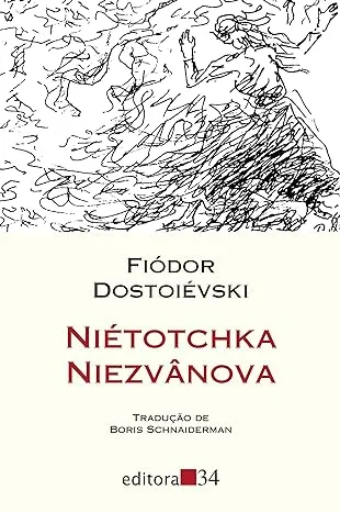NIETOTCHKA NIEZVANOVA (PRODUTO USADO - COMO NOVO)