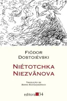NIETOTCHKA NIEZVANOVA (PRODUTO USADO - COMO NOVO)