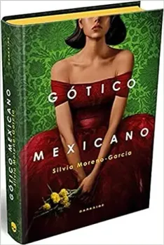 GOTICO MEXICANO (PRODUTO USADO - COMO NOVO)
