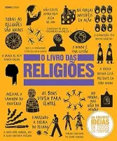 O LIVRO DAS RELIGIOES AS GRANDES IDEIAS DE TODOS OS TEMPOS (PRODUTO USADO - MUITO BOM)
