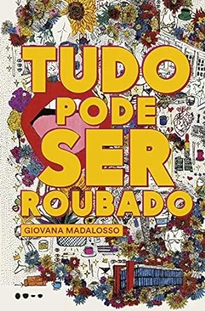 TUDO PODE SER ROUBADO (PRODUTO USADO - COMO NOVO)