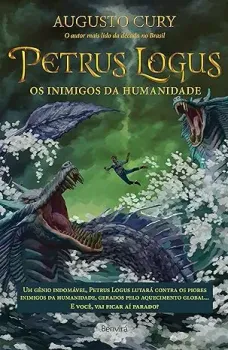 PETRUS LOGUS OS INIMIGOS DA HUMANIDADE (PRODUTO USADO - COMO NOVO)