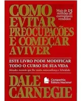 COMO EVITAR PREOCUPAÇOES E COMEÇAR A VIVER - BOLSO (PRODUTO USADO - MUITO BOM)