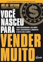 VOCE NASCEU PARA VENDER MUITO (PRODUTO USADO - MUITO BOM)