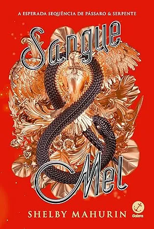 SANGUE & MEL (VOL. 2 PASSARO & SERPENTE) (PRODUTO USADO - COMO NOVO)