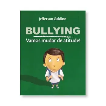 BULLYING - VAMOS MUDAR DE ATITUDE (PRODUTO USADO - MUITO BOM)