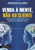 VENDA A MENTE, NAO AO CLINTE (PRODUTO USADO - COMO NOVO)