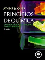 PRINCIPIOS DE QUIMICA: QUESTIONANDO A VIDA MODERNA E O MEIO AMBIENTE (PRODUTO USADO - MUITO BOM)