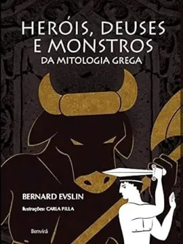 HEROIS, DEUSES E MONSTROS DA MITOLOGIA GREGA (PRODUTO USADO - MUITO BOM)