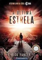 A ULTIMA ESTRELA - VOLUME 3. SERIE A 5ª ONDA (PRODUTO USADO - MUITO BOM)