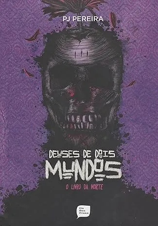 DEUSES DE DOIS MUNDOS O LIVRO DA MORTE (PRODUTO USADO - COMO NOVO)