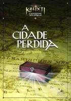 A CIDADE PERDIDA: 1 (PRODUTO USADO - MUITO BOM)