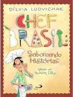 CHEF BRASIL SABOREANDO HISTORIAS (PRODUTO USADO - MUITO BOM)