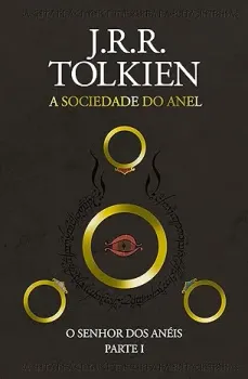 O SENHOR DOS ANEIS A SOCIEDADE DO ANEL PARTE 1 CAPA DURA (PRODUTO USADO - COMO NOVO)